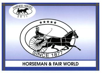 2011 Harness Heroes #35 Horseman & Fair World Front